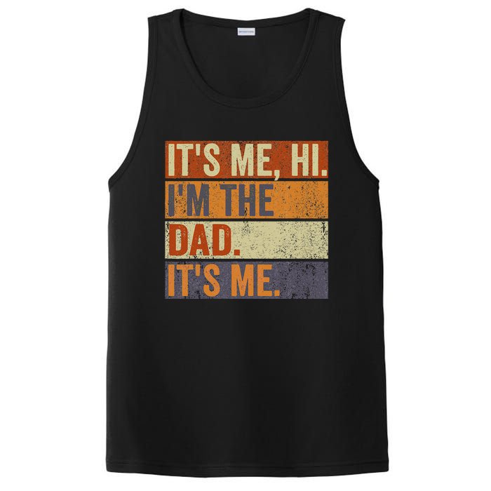 Vintage Fathers Day Its Me Hi I'm The Dad It's Me PosiCharge Competitor Tank