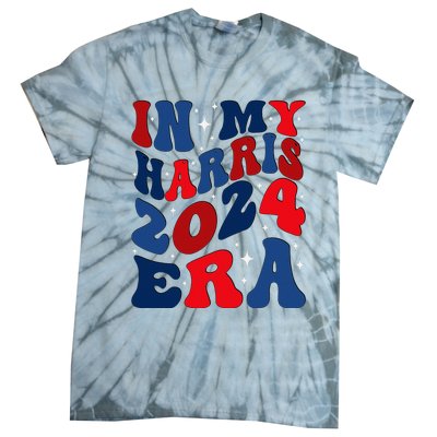 Vote For Democracy Vote Kamala Harris In My Harris Era 2024 Tie-Dye T-Shirt