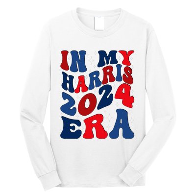 Vote For Democracy Vote Kamala Harris In My Harris Era 2024 Long Sleeve Shirt