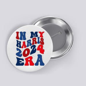 Vote For Democracy Vote Kamala Harris In My Harris Era 2024 Button