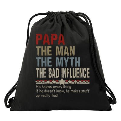 Vintage Fathers Day Papa The Man The Myth The Bad Influence Gift Drawstring Bag