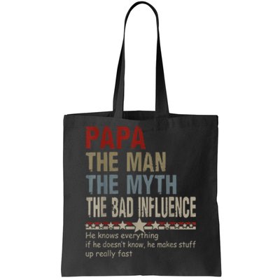 Vintage Fathers Day Papa The Man The Myth The Bad Influence Gift Tote Bag