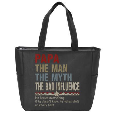 Vintage Fathers Day Papa The Man The Myth The Bad Influence Gift Zip Tote Bag