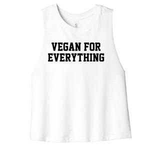 Vegan For Everything Proud Vegetables Vegan Day Fitness Gift Women's Racerback Cropped Tank