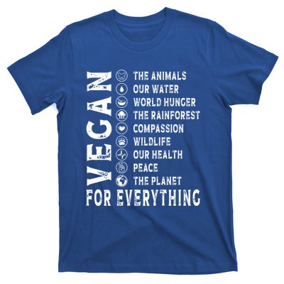 Vegan For Everything Earth Day Awareness Plant Powered Great Gift T-Shirt