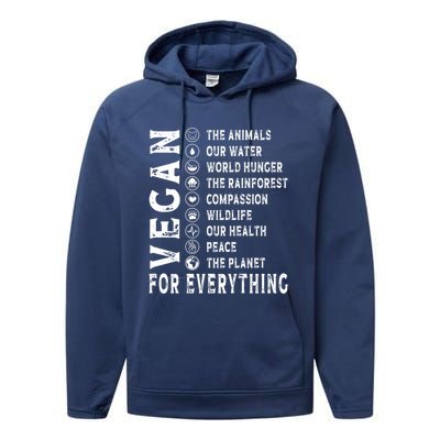 Vegan For Everything Earth Day Awareness Plant Powered Great Gift Performance Fleece Hoodie