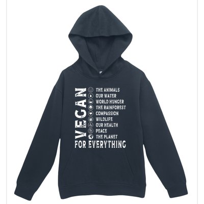 Vegan For Everything Earth Day Awareness Plant Powered Great Gift Urban Pullover Hoodie