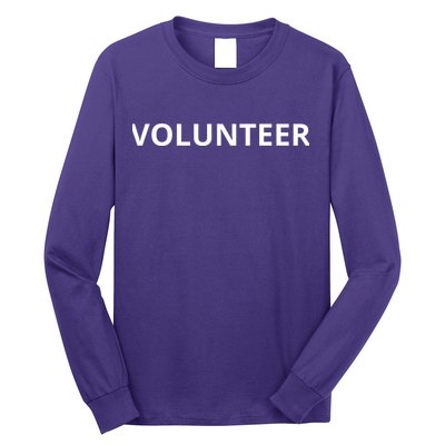 Volunteer For Events Cute Design Long Sleeve Shirt