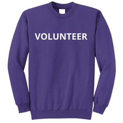 Volunteer For Events Cute Design Sweatshirt