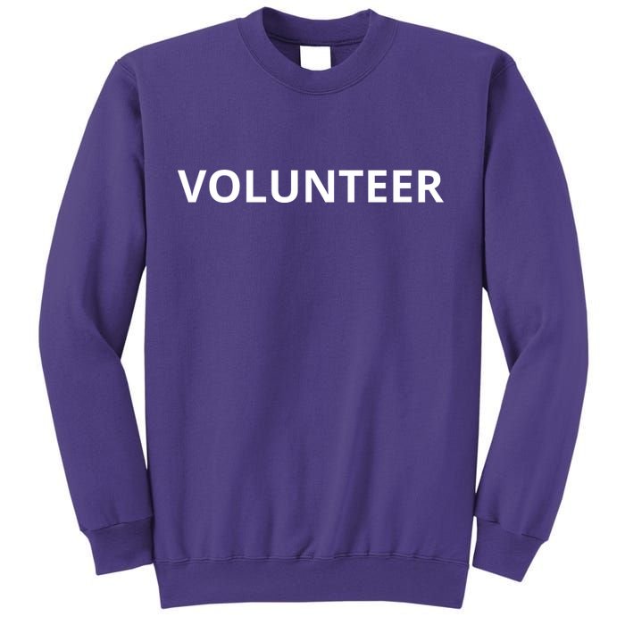 Volunteer For Events Cute Design Sweatshirt