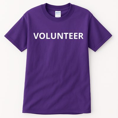 Volunteer For Events Cute Design Tall T-Shirt