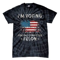 Voting For Felon Trump 2024 Political Tie-Dye T-Shirt