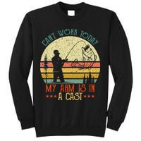 Vintage Funny Fishing Can't Work Today My Arm Is In A Cast Sweatshirt