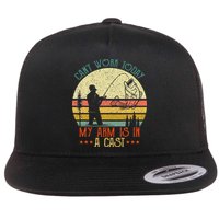 Vintage Funny Fishing Can't Work Today My Arm Is In A Cast Flatbill Hat
