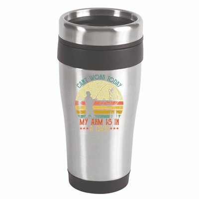 Vintage Funny Fishing Can't Work Today My Arm Is In A Cast 16oz Travel Tumbler