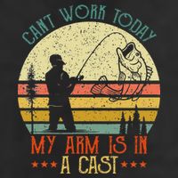 Vintage Funny Fishing Can't Work Today My Arm Is In A Cast Trucker Hat