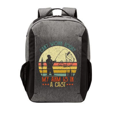 Vintage Funny Fishing Can't Work Today My Arm Is In A Cast Vector Backpack