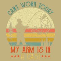 Vintage Funny Fishing Can't Work Today My Arm Is In A Cast Hoodie