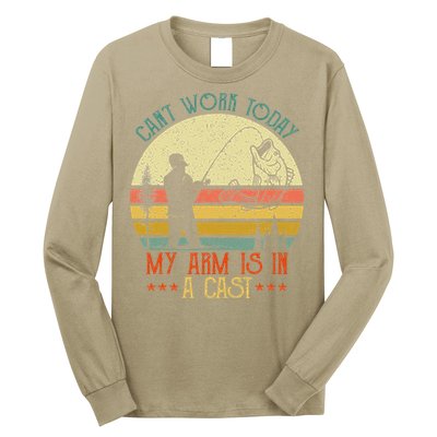 Vintage Funny Fishing Can't Work Today My Arm Is In A Cast Long Sleeve Shirt
