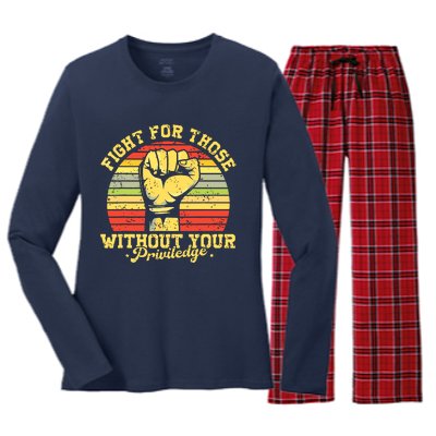 Vintage Fight For Those Without Your Privilege Civil Rights Women's Long Sleeve Flannel Pajama Set 