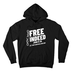 Vineyard Freeland Free Indeed John 836 Hoodie