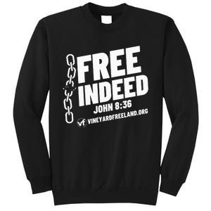 Vineyard Freeland Free Indeed John 836 Sweatshirt