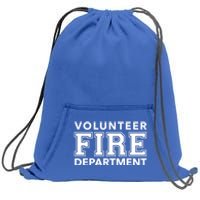 Volunteer Firefighter Fire Rescue Department Duty Gift Sweatshirt Cinch Pack Bag