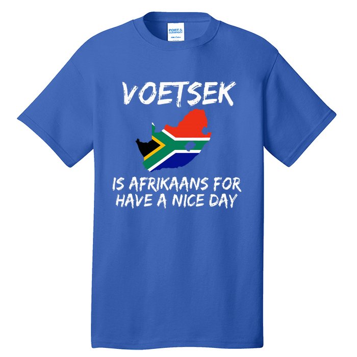 Voetsek Funny For South African Expats Tall T-Shirt