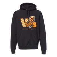 Vol Fan For Life Premium Hoodie