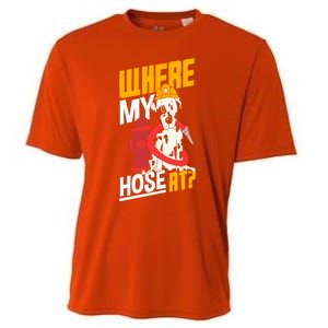 Volunteer Firefighter Firefighting Fire Where My Hose At Gift Cooling Performance Crew T-Shirt