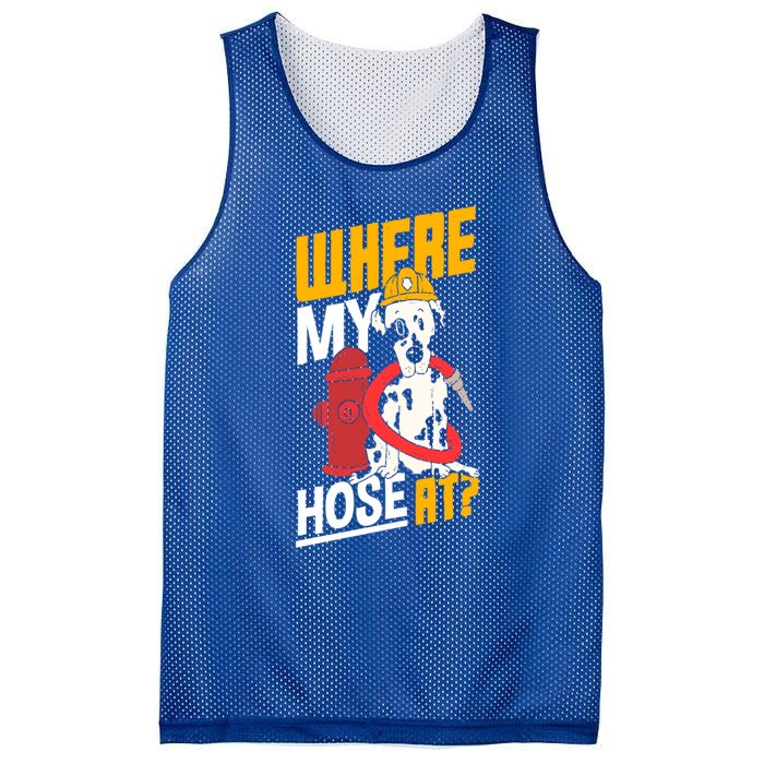 Volunteer Firefighter Firefighting Fire Where My Hose At Gift Mesh Reversible Basketball Jersey Tank