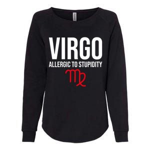 Virgo Facts Funny Sarcastic Astrology Born Birthday Quote Great Gift Womens California Wash Sweatshirt