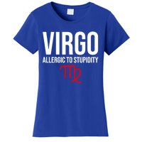 Virgo Facts Funny Sarcastic Astrology Born Birthday Quote Great Gift Women's T-Shirt