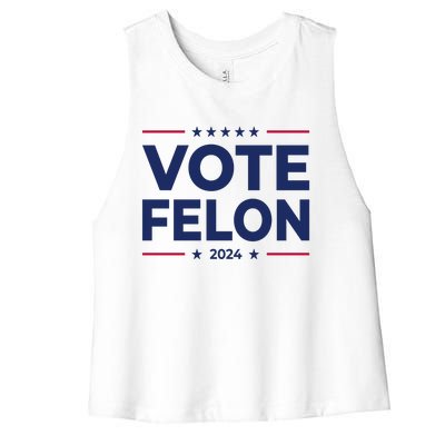 Vote Felon Funny Trump 2024 Convicted Felon Women's Racerback Cropped Tank