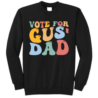 Vote For Gus Dad Team Gus Tim Walz Gus Walz Tall Sweatshirt