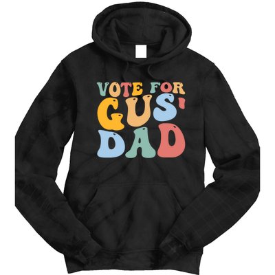 Vote For Gus Dad Team Gus Tim Walz Gus Walz Tie Dye Hoodie