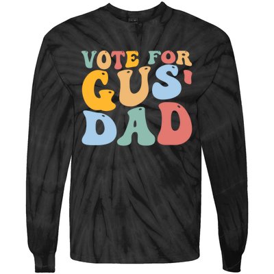 Vote For Gus Dad Team Gus Tim Walz Gus Walz Tie-Dye Long Sleeve Shirt