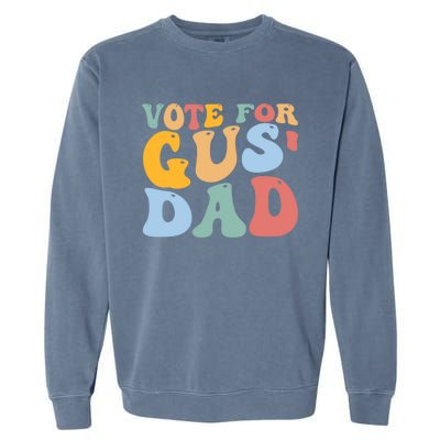 Vote For Gus Dad Team Gus Tim Walz Gus Walz Garment-Dyed Sweatshirt