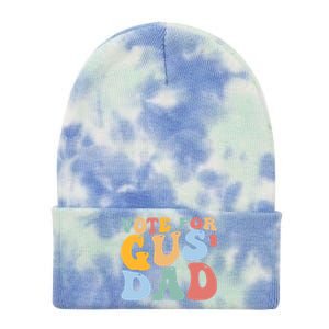 Vote For Gus Dad Team Gus Tim Walz Gus Walz Tie Dye 12in Knit Beanie