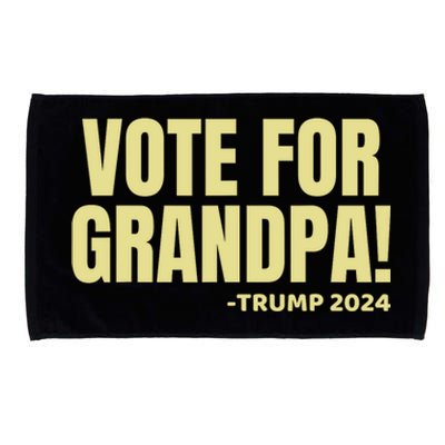 Vote For Grandpa Trump 2024 Funny Grandson Political Election Microfiber Hand Towel