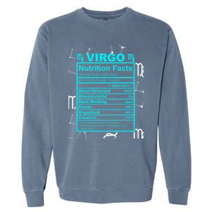 Virgo Funny Gift Horoscope And Zodiac With Funny Nutrition Facts Cool Gift Garment-Dyed Sweatshirt