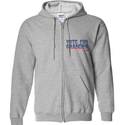 Vote For Grandpa Quote Luke Cute Grandson Trump 2024 Rally Full Zip Hoodie