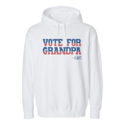 Vote For Grandpa Quote Luke Cute Grandson Trump 2024 Rally Garment-Dyed Fleece Hoodie