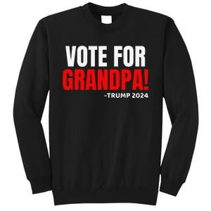 Vote For Grandpa! 2024 Funny Grandson Political Endorsement Sweatshirt