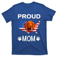 Vizsla Funny Gift Vizsla Dog Vizsla Proud Patriot Mom Cool Gift T-Shirt