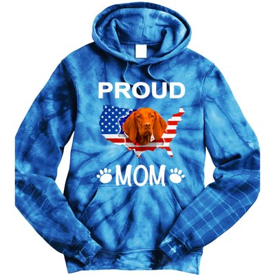 Vizsla Funny Gift Vizsla Dog Vizsla Proud Patriot Mom Cool Gift Tie Dye Hoodie