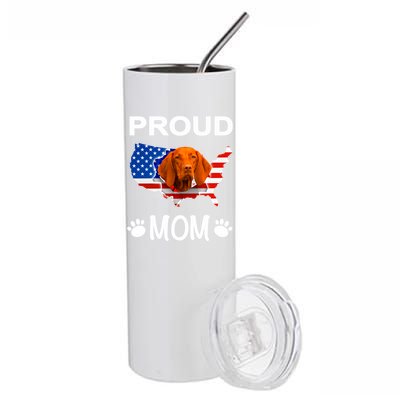 Vizsla Funny Gift Vizsla Dog Vizsla Proud Patriot Mom Cool Gift Stainless Steel Tumbler