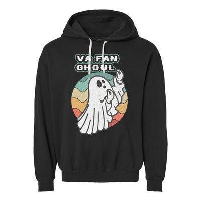 Va Fan Ghoul Funny Ghost Italian Halloween Garment-Dyed Fleece Hoodie