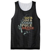 Vintage Funny Gotta Love A Good Pole Dance Fishing Mesh Reversible Basketball Jersey Tank