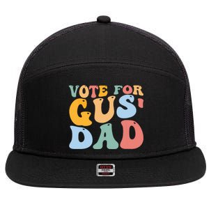 Vote For Gus Dad Team Gus Tim Walz Gus Walz Vp 7 Panel Mesh Trucker Snapback Hat